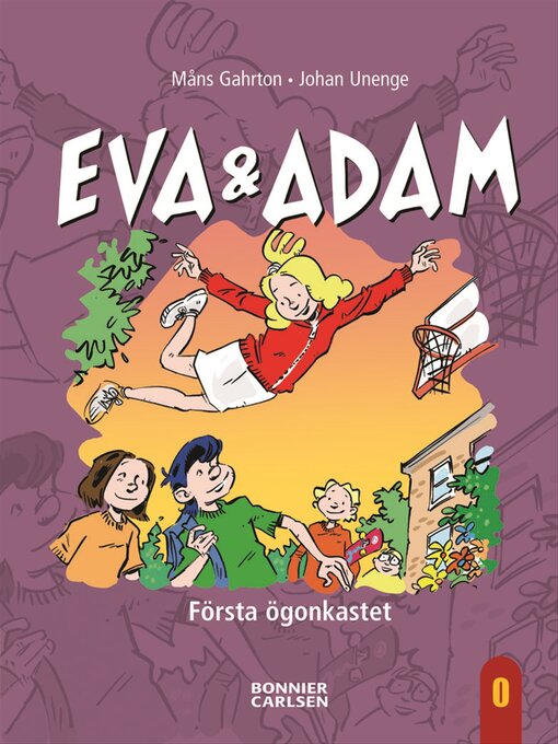 Titeldetaljer för Eva & Adam. Första ögonkastet av Måns Gahrton - Tillgänglig